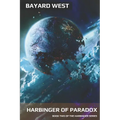 Harbinger of Paradox: Book Two of the Harbinger Series