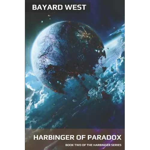 Harbinger of Paradox: Book Two of the Harbinger Series