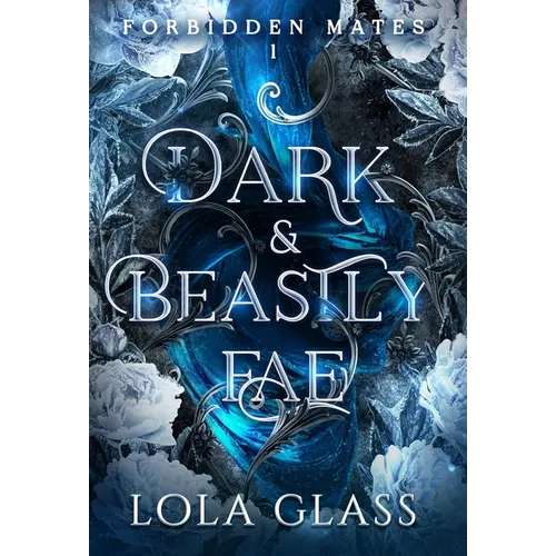Dark & Beastly Fae