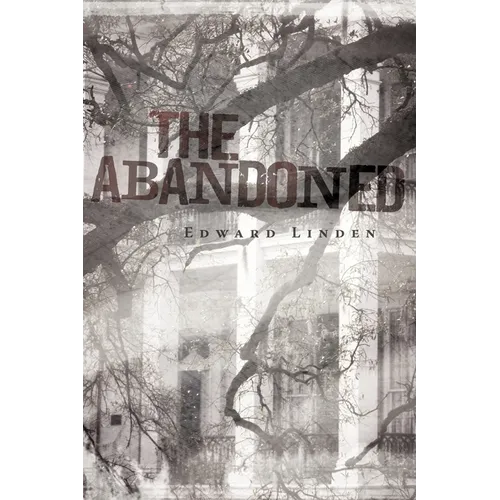 The Abandoned