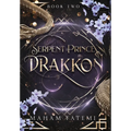 Drakkon: Serpent Prince