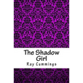 The Shadow Girl