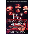 The Boss Man's Daughters 4: The Killing Season