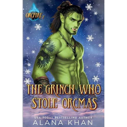 The Grinch Who Stole Orcmas