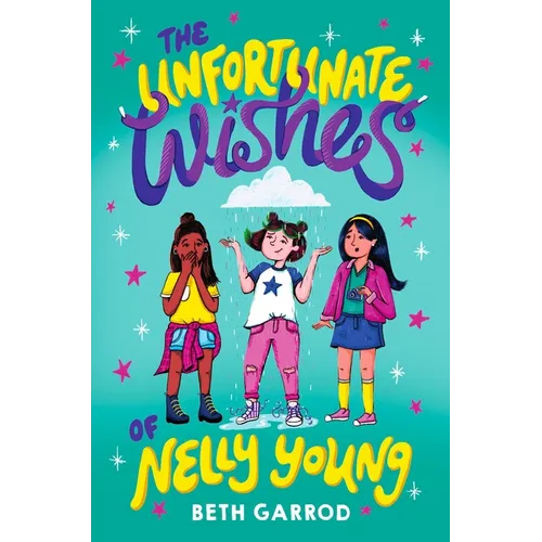 The Unfortunate Wishes of Nelly Young