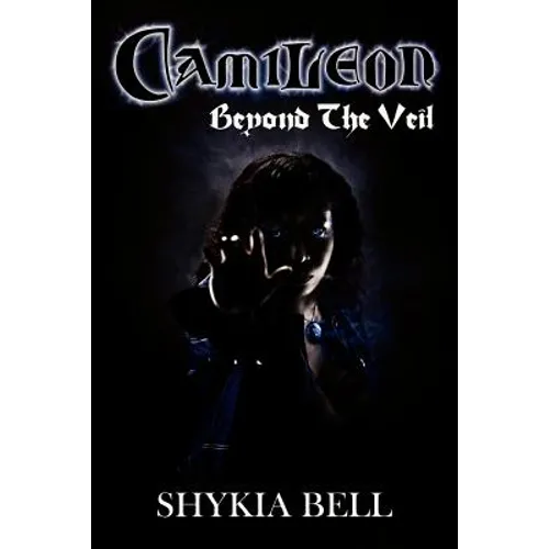 Camileon: Beyond The Veil