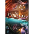 The Elementals: An Elemental Origins Ensemble Novel