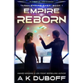 Empire Reborn (Taran Empire Saga Book 1)