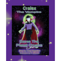 Cralex The Vampire Saves the Planet Oogurn