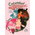 Cucumber Quest: The Flower Kingdom