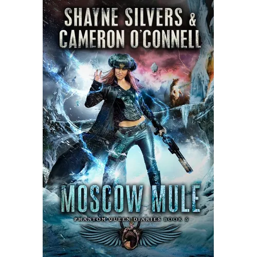 Moscow Mule: Phantom Queen Book 5 - A Temple Verse Series