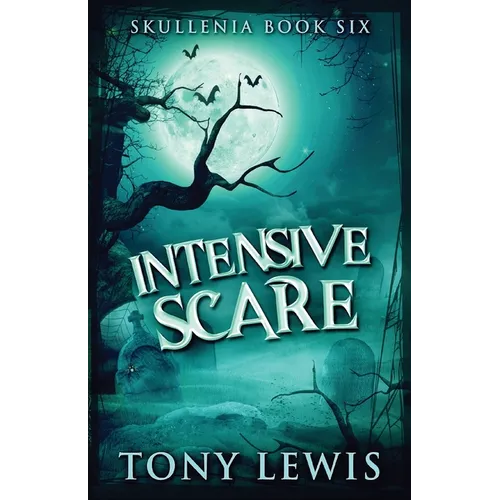 Intensive Scare