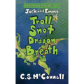 The Adventures of Jack and Emma: Troll Snot and Dragon Breath