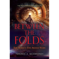 Between the Folds - The Agency: The Aranas Years
