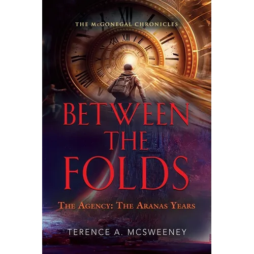 Between the Folds - The Agency: The Aranas Years