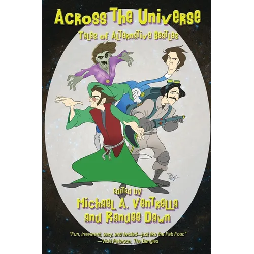 Across the Universe: Tales of Alternative Beatles