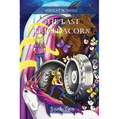The Last Triceracorn (Book Two)