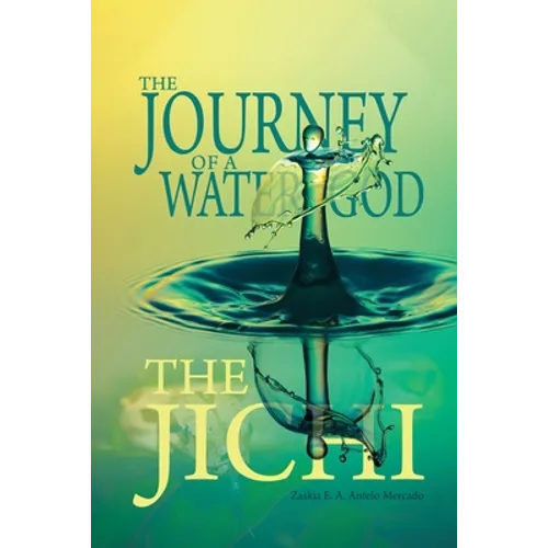 The Journey of a Water God: The Jichi