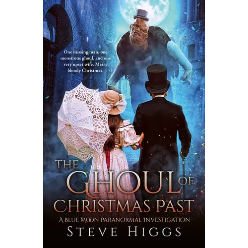 The Ghoul of Christmas Past - Paperback