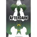 Burning Stars: Afterdark