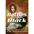 Battles in the Black