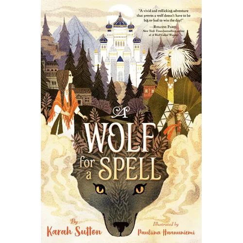 A Wolf for a Spell