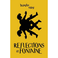 Reflections of Fontaine