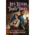 Love Letters and Thirst Tonics