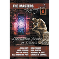 The Masters Reimagined Volume 2