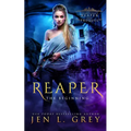 Reaper: The Beginning