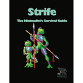 Strife (Paperback): The Minimalist's Survival Guide