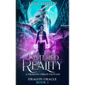 Altered Reality: A Dragon Urban Fantasy
