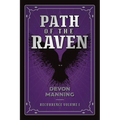 Path of the Raven: Recurrence Vol I