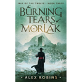 The Burning Tears of Morlak