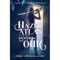 Hazel Atlas and the Doorway to Ohr