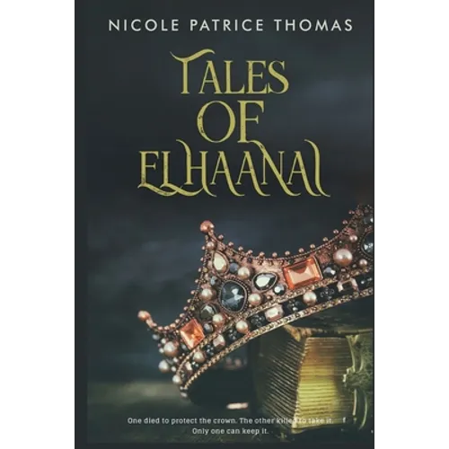 Tales of Elhaanai: Tales of Elhaanai