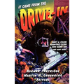 It Came from the Drive-In