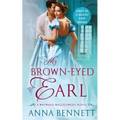 My Brown-Eyed Earl: A Wayward Wallflowers Novel