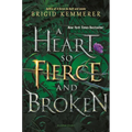 A Heart So Fierce and Broken