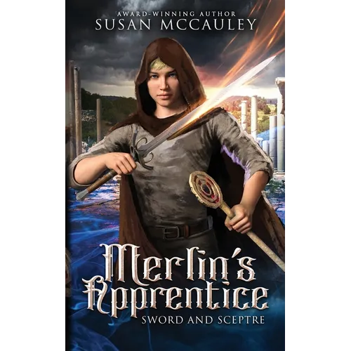 Merlin's Apprentice: Sword & Sceptre