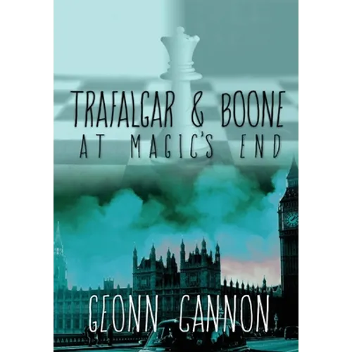 Trafalgar and Boone at Magic's End