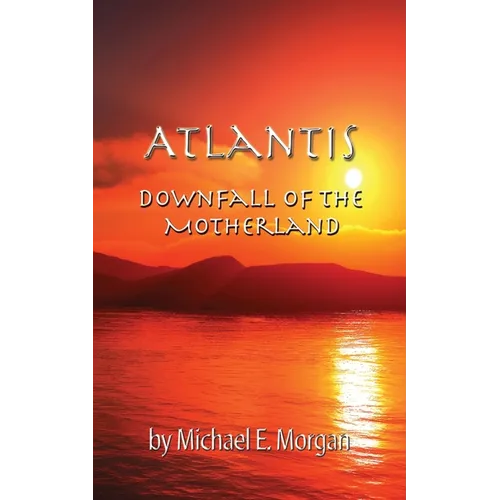 Atlantis, Downfall of the Motherland