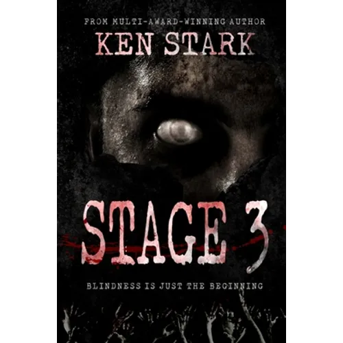 Stage 3: A Post Apocalyptic Thriller