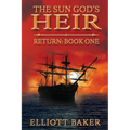 The Sun God's Heir: The Return
