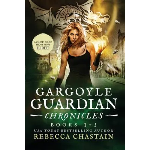 Gargoyle Guardian Chronicles Book 1-3
