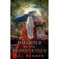 Daughter of the Dispossessed
