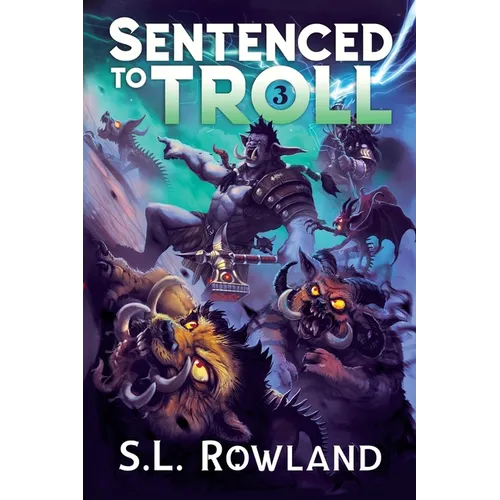 Sentenced to Troll 3