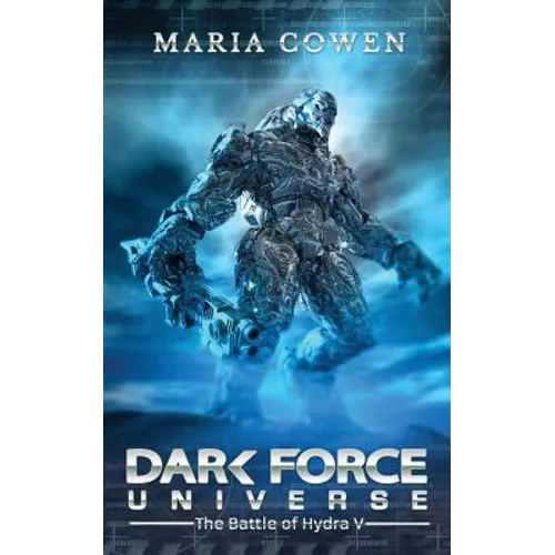 Dark Force Universe: The Battle of Hydra V