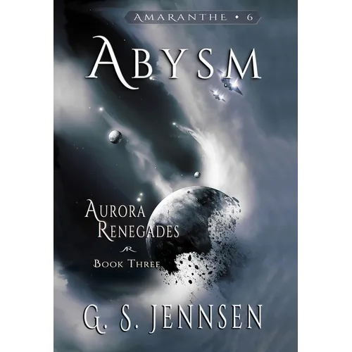 Abysm: Aurora Renegades Book Three