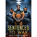 Sentenced to War